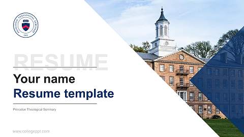 Princeton Theological Seminary Resume PPT Template