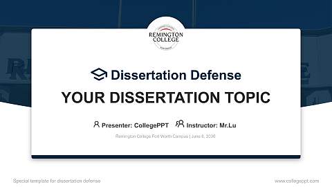 Remington College Fort Worth Campus Graduation Thesis Defense PPT Template