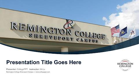 Remington College Shreveport Campus Course/Courseware Creation PPT Template