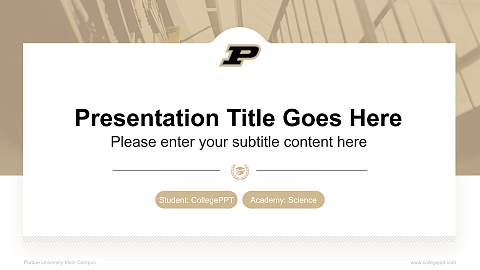 Purdue University-Main Campus National Scholarship Defense PPT Template