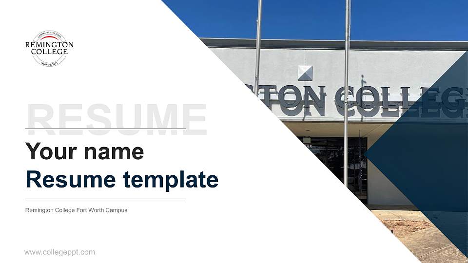 Remington College Fort Worth Campus Resume PPT Template16:9 ratio PPT effect preview image