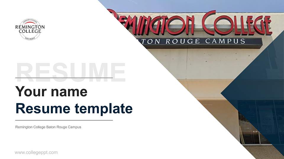 Remington College Baton Rouge Campus Resume PPT Template16:9 ratio PPT effect preview image