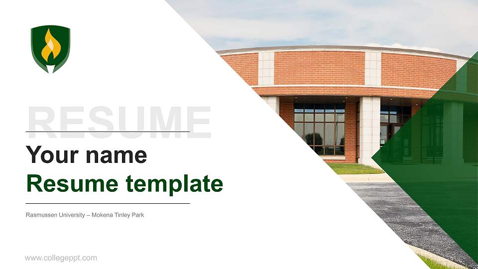 Rasmussen University – Mokena Tinley Park Resume PPT Template16:9 ratio PPT effect preview image