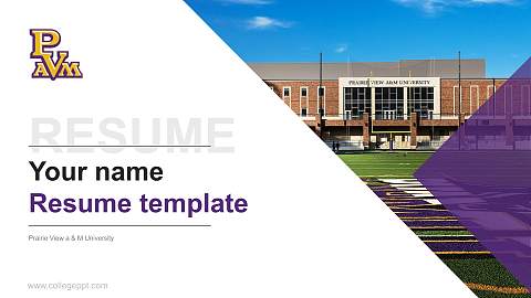 Prairie View a & M University Resume PPT Template