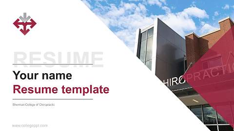 Sherman College of Chiropractic Resume PPT Template