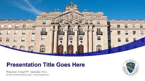 St. Mary’s Seminary and University Course/Courseware Creation PPT Template