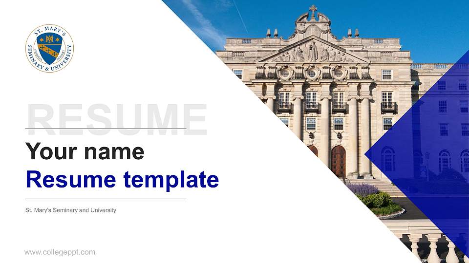 St. Mary’s Seminary and University Resume PPT Template16:9 ratio PPT effect preview image