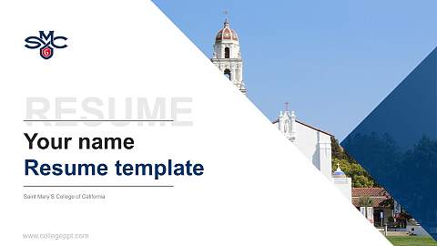 Saint Mary’S College of California Resume PPT Template