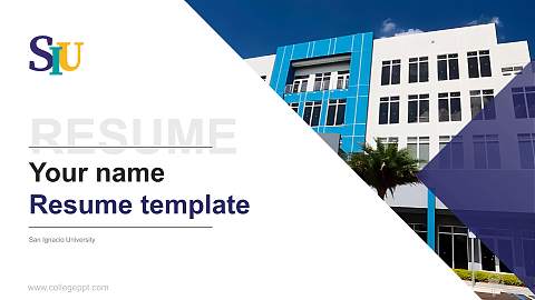 San Ignacio University Resume PPT Template