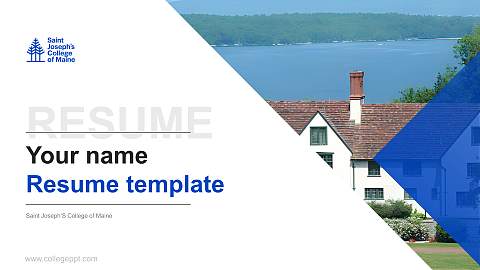 Saint Joseph’S College of Maine Resume PPT Template