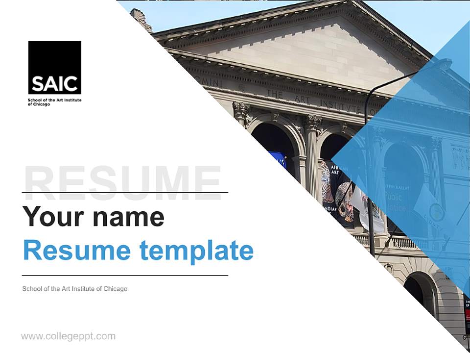 School of the Art Institute of Chicago Resume PPT Template4:3 ratio PPT effect preview image5