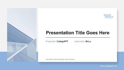 Saint Mary’s School (Raleigh, North Carolina) General Purpose PPT Template
