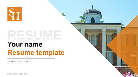 Sam Houston State University Resume PPT Template