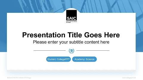 School of the Art Institute of Chicago National Scholarship Defense PPT Template