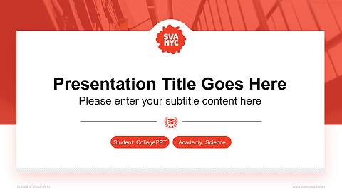 School of Visual Arts National Scholarship Defense PPT Template