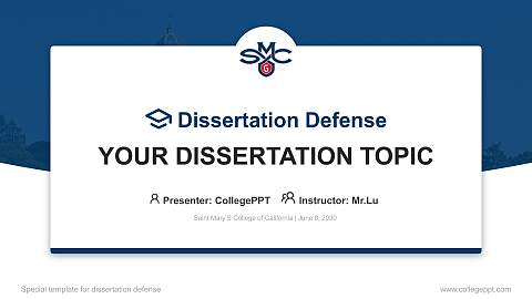 Saint Mary’S College of California Graduation Thesis Defense PPT Template