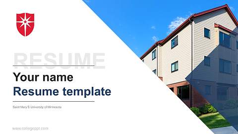 Saint Mary’S University of Minnesota Resume PPT Template