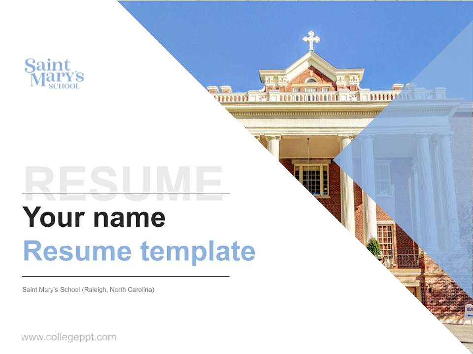 Saint Mary’s School (Raleigh, North Carolina) Resume PPT Template4:3 ratio PPT effect preview image5