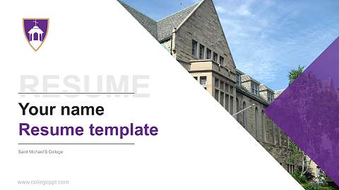 Saint Michael’S College Resume PPT Template