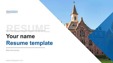Seton Hall University Resume PPT Template