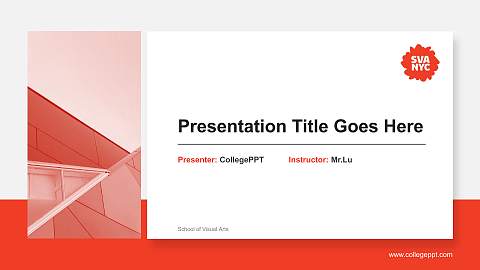 School of Visual Arts General Purpose PPT Template