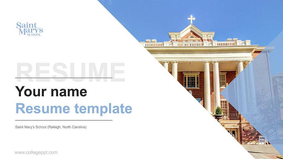 Saint Mary’s School (Raleigh, North Carolina) Resume PPT Template16:9 ratio PPT effect preview image