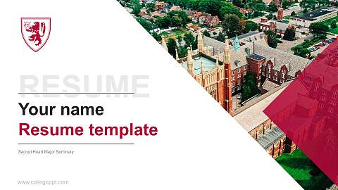Sacred Heart Major Seminary Resume PPT Template