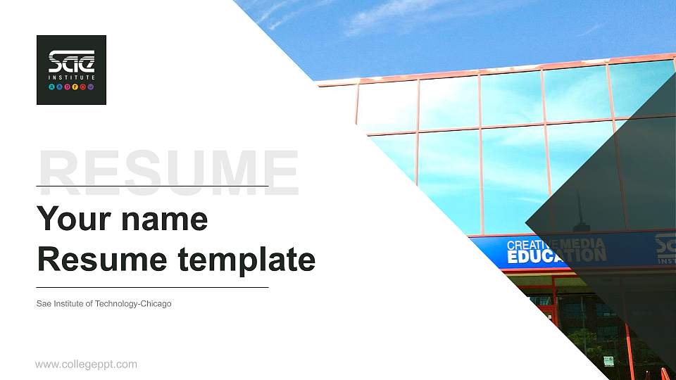 Sae Institute of Technology-Chicago Resume PPT Template16:9 ratio PPT effect preview image