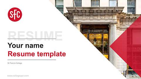 St Francis College Resume PPT Template