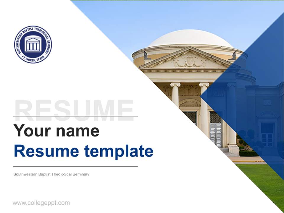 Southwestern Baptist Theological Seminary Resume PPT Template4:3 ratio PPT effect preview image5