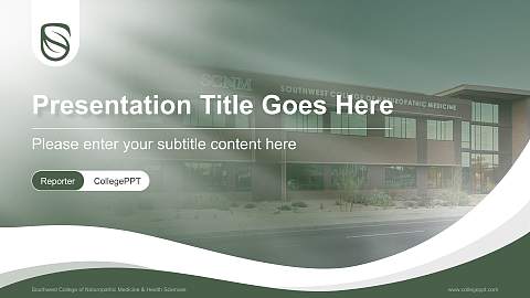 Southwest College of Naturopathic Medicine & Health Sciences Lecture Sharing and Networking Event PPT Template