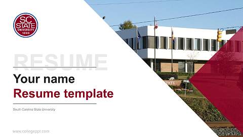 South Carolina State University Resume PPT Template