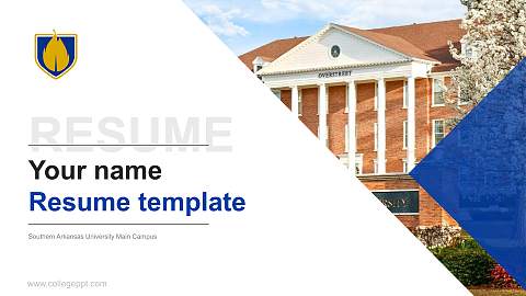 Southern Arkansas University Main Campus Resume PPT Template