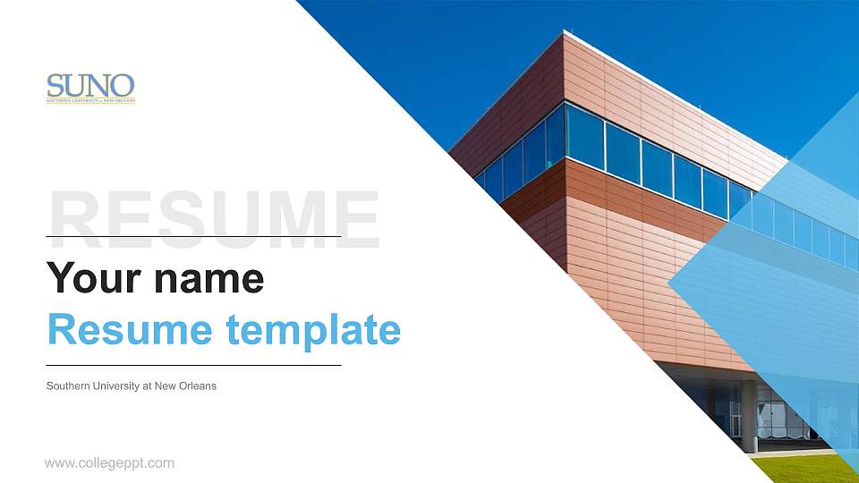 Southern University at New Orleans Resume PPT Template16:9 ratio PPT effect preview image