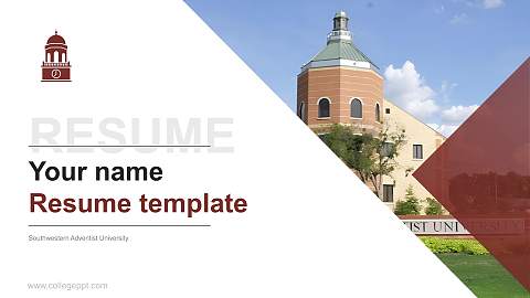 Southwestern Adventist University Resume PPT Template