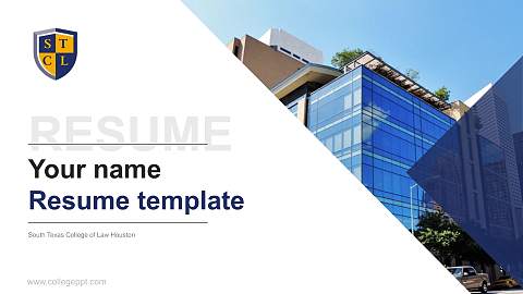 South Texas College of Law Houston Resume PPT Template