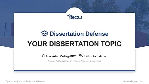 Southern California University of Health Sciences Graduation Thesis Defense PPT Template