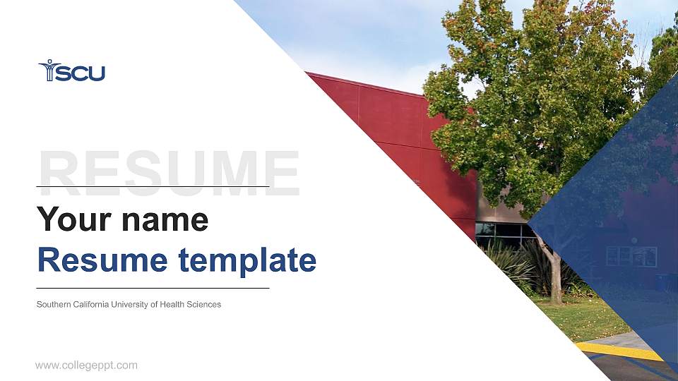 Southern California University of Health Sciences Resume PPT Template16:9 ratio PPT effect preview image