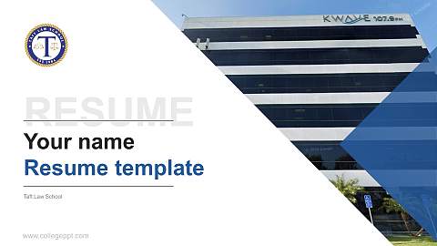 Taft Law School Resume PPT Template