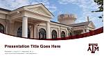 Texas a & M University-College Station पाठ्यक्रम PPT टेम्पलेट