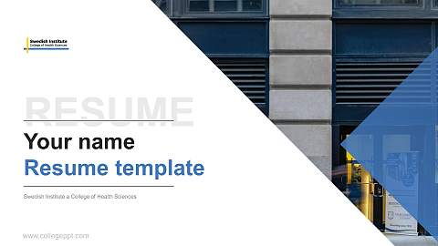 Swedish Institute a College of Health Sciences Resume PPT Template