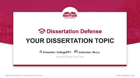 Swarthmore College Graduation Thesis Defense PPT Template