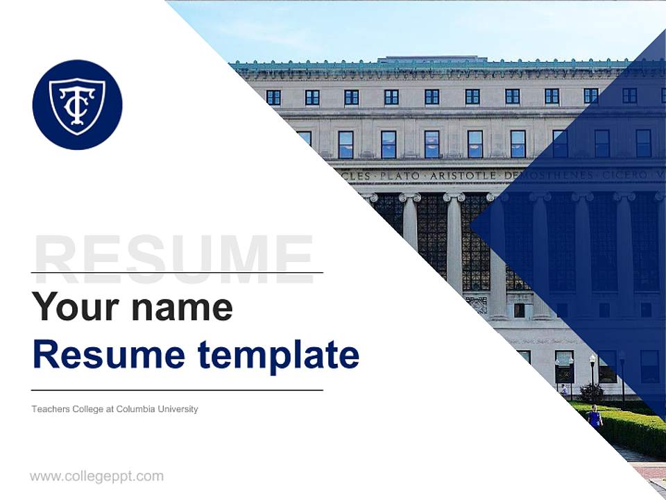 Teachers College at Columbia University Resume PPT Template4:3 ratio PPT effect preview image5