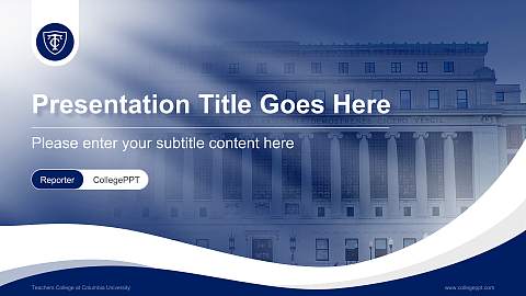 Teachers College at Columbia University Lecture Sharing and Networking Event PPT Template