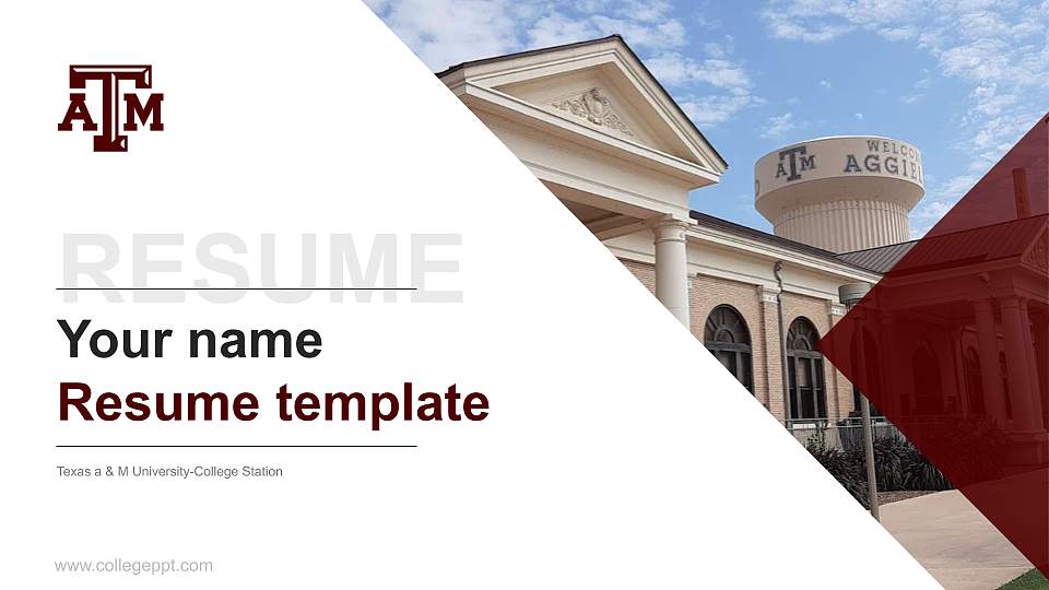 Texas a & M University-College Station Resume PPT Template16:9 ratio PPT effect preview image