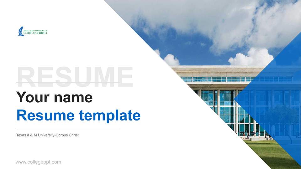 Texas a & M University-Corpus Christi Resume PPT Template16:9 ratio PPT effect preview image