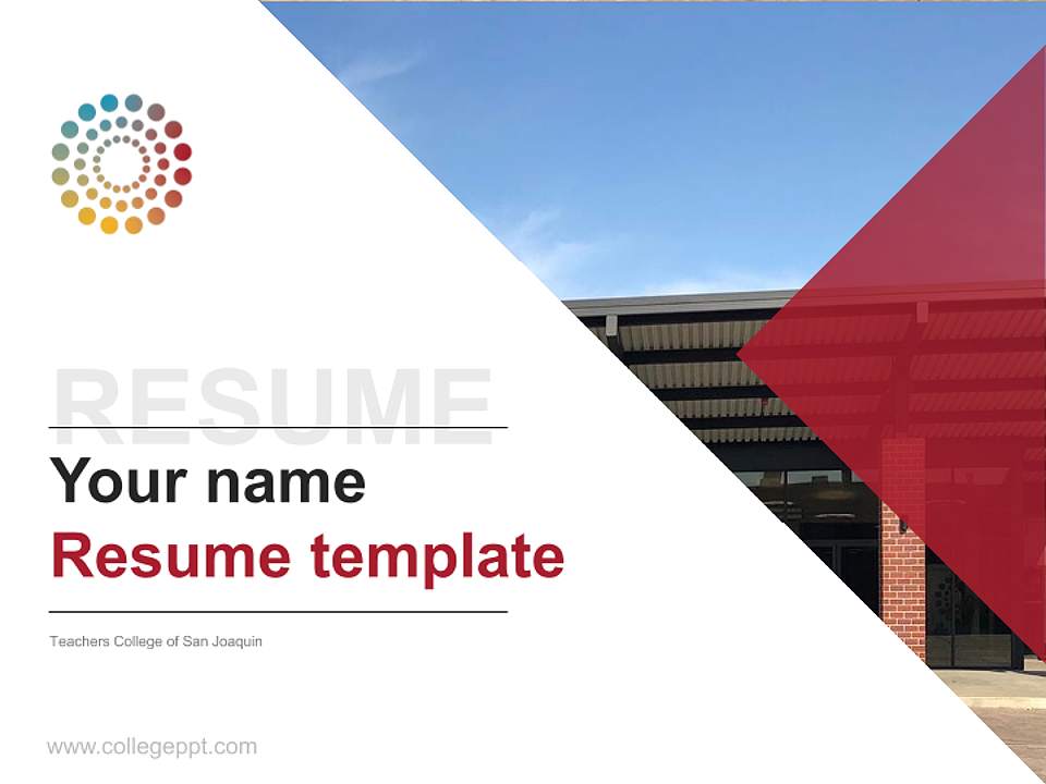Teachers College of San Joaquin Resume PPT Template4:3 ratio PPT effect preview image5