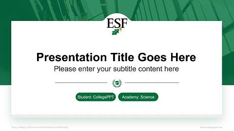 Suny College of Environmental Science and Forestry National Scholarship Defense PPT Template