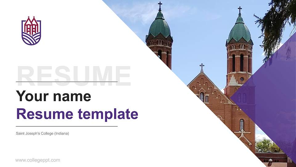 Saint Joseph’s College (Indiana) Resume PPT Template16:9 ratio PPT effect preview image