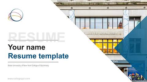 State University of New York College of Optometry Resume PPT Template